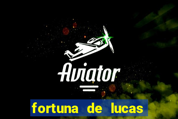 fortuna de lucas lima cantor